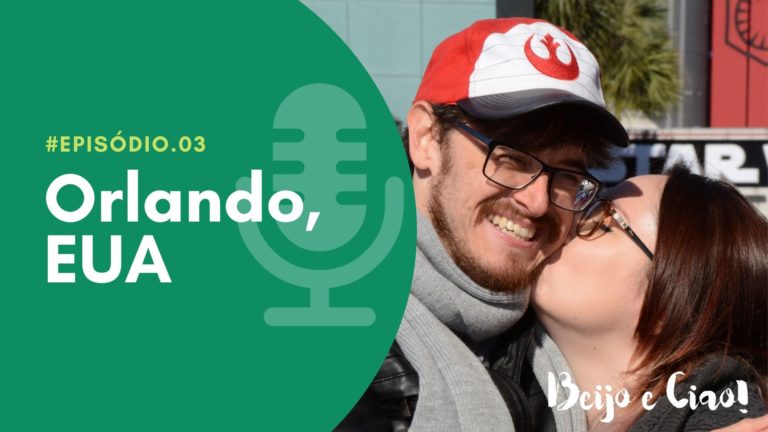 Podcast Beijo e Ciao #03: Noivado e UTI na Disney